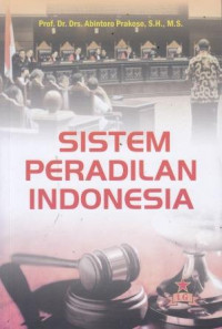 Sistem Peradilan Indonesia