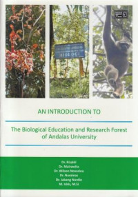 The Biological Education And Research Forest Of Andalas University