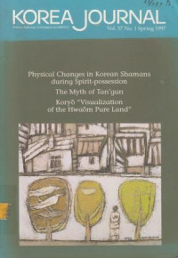 Physical Changes In Korean Shamans During Spirit-Possession The Myth Of Tan'gun Koryo 