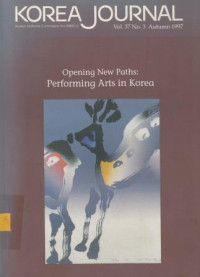 Opening New Paths: Performing Arts In Korea