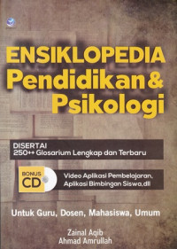 Ensiklopedia Pendidikan & Psikologi