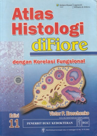 Atlas Histologi diFiore dengan Korelasi Fungsional