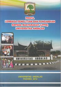 Profil Lembaga Penelitian dan Pengabdian Kepada Masyarakat (LPPM) Universitas Andalas