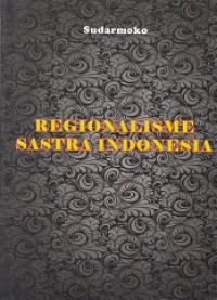 Regionalisme Sastra Indonesia