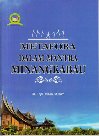 Metafora  Dalam Mantra Minangkabau