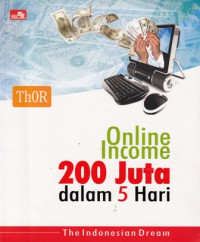 Online Income 200 JUta Dalam 5 Hari