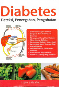 Diabetes Deteksi, Pencegahan, Pengobatan