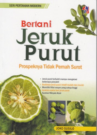 Bertani Jeruk Purut Prospeknya Tidak Pernah Surut