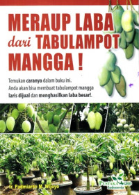 Meraup Laba dari Tabulampot Mangga