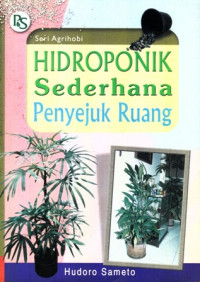 Hidroponik Sederhana Penyejuk Ruang