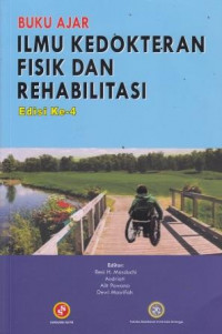 Buku Ajar Ilmu Kedokteran Fisik Dan Rehabilitasi Edisi Ke-4