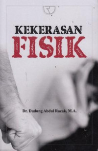 Kekerasan Fisik