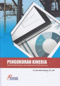 Pengukuran Kinerja: Model- Model Popular Dan Implementasi Sederhananya