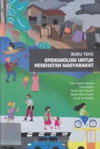 Buku Teks  Epidemiologi Untuk Kesehatan Masyarakat