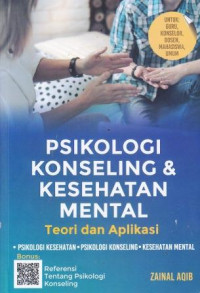 Psikologi Konseling dan Kesehatan  Mental: Teori dan Aplikasi