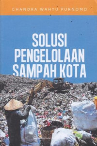 Solusi Pengelolaan Sampah Kota