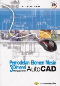 Pemodelan Elemen Mesin 3 Dimensi Menggunakan AutoCad