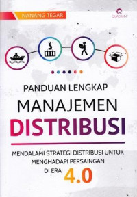 Panduan Lengkap Manajeman Dsitribusi