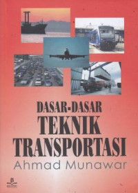 Dasar-Dasar Teknik Transportasi