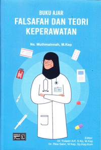 Buku Ajar : Falsafah dan Teori Keperawatan