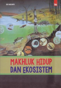 Makhluk Hidup Dan Ekosistem