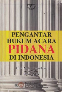 Pengantar Hukum Acara Pidana Di Indonesia