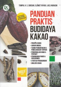 Panduan Praktis Budidaya Kakao