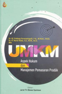 UMKM: Aspek Hukum Dan Manajemen Pemasaran Produk