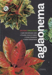 Aglaonema: Satu Buku Semua Solusi