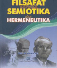 Filsafat Bahasa Semiotika Dan Hermeneutika