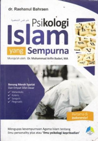 Psikologi Islam Yang Sempurna