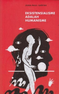 Eksistensialisme Adalah Humanisme