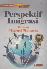 Perspektif Imigrasi Dalam Migrasi Manusia