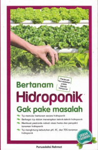 Bertanam Hidroponik Gak Pake Masalah