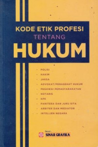 Kode Etik Profesi Tentang Hukum