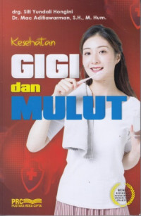 Kesehatan Gigi dan Mulut