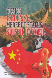 Strategi China Merebut Status Super power