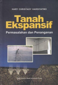 Tanah Ekspansif: Permasalahan Dan Penanganan