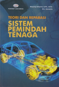 Teori dan Reparasi Sistem Pemindah Tenaga