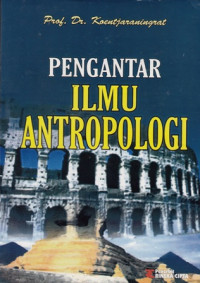 Pengantar Ilmu Antropologi