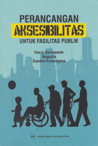 Perancangan Aksesabilitas Untuk Fasilitas Publik