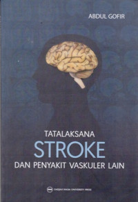 Tata Laksana Stroke Dan Penyakit Vaskuler Lain