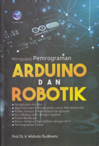 Menguasai Pemrograman: arduino dan robatik