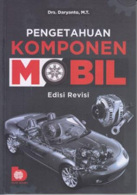 Pengetahuan Komponen Mobil Edisi Revisi