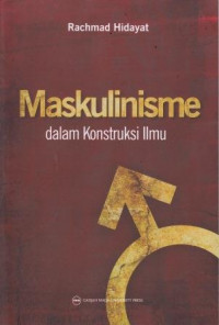 Maskulinisme Dalam Konstruksi Ilmu