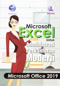 Microsoft Excel Untuk Administrasi Perkantoran Modern