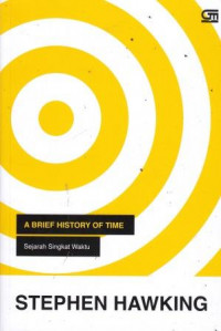 A Brief History Of Time: Sejarah Singkat Waktu