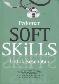 Pedoman Soft Skills Untuk Kesehatan