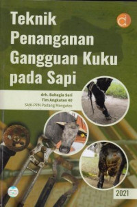 Teknik Penanganan Gangguan Kuku Pada Sapi