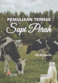 Pemuliaan Ternak Sapi Perah